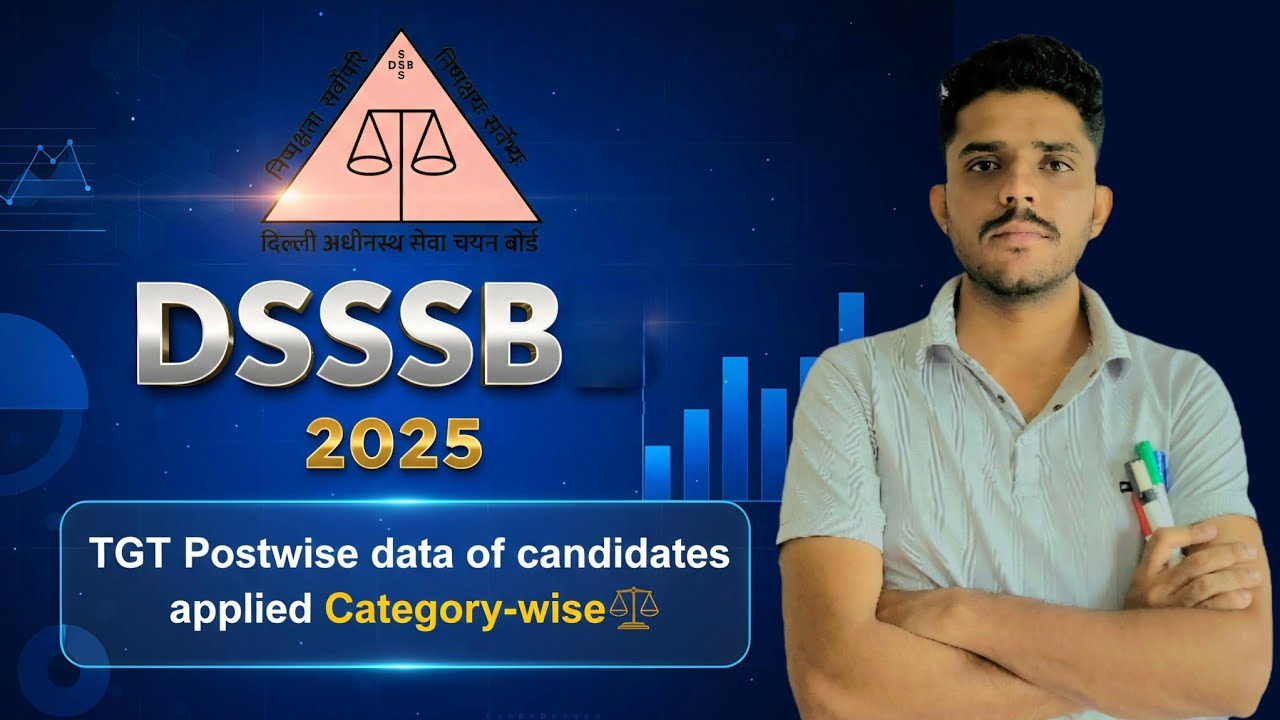 DSSSB Results 2025 |DSSSB TGT Postwise data of candidates applied #dsssb #dsssbnotice #tgt #dsssbtgt