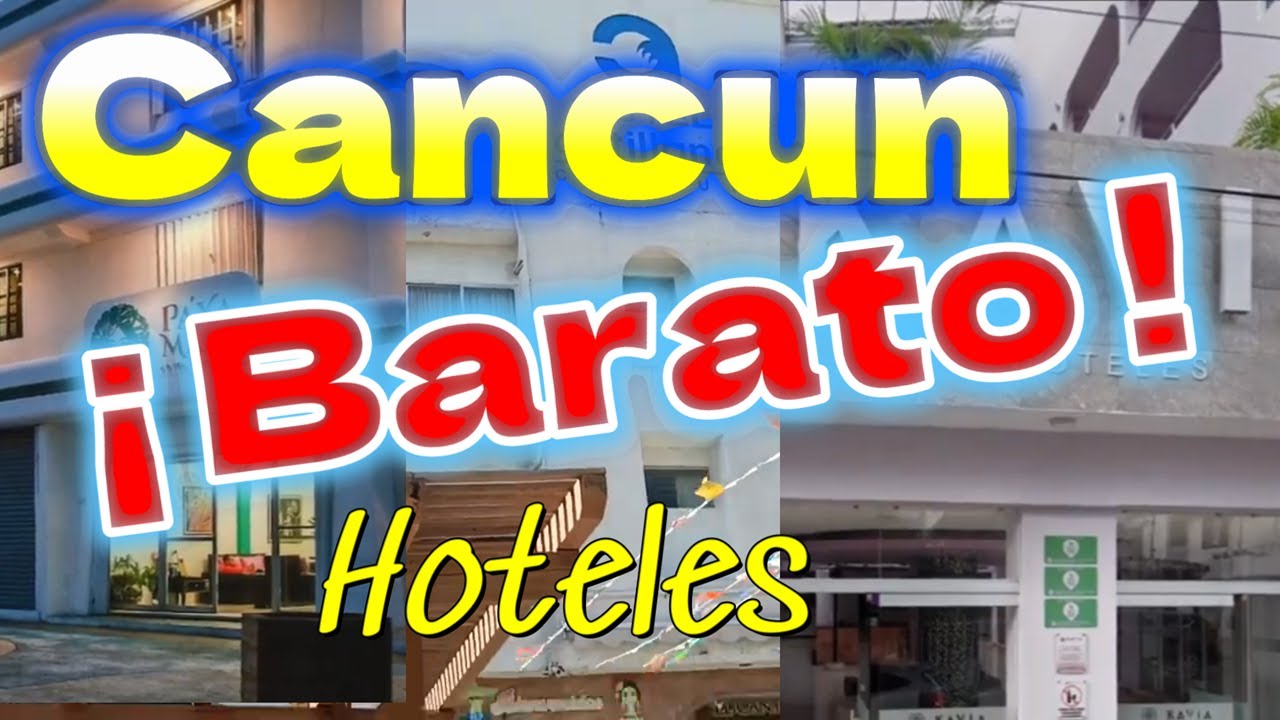 🔴 PRECIOS e informacion de HOTELES Baratos en CANCUN Centro ⚠️ HOTELES con Alberca cerca del ado ]