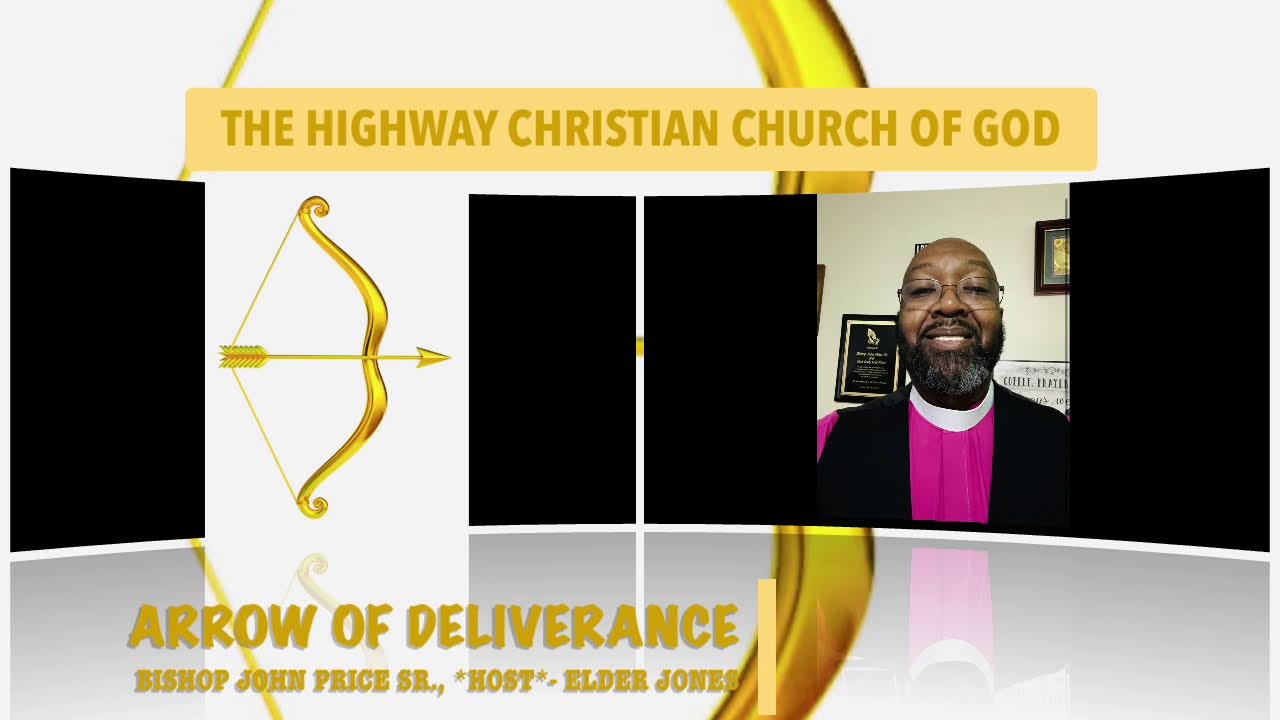 “ARROW OF DELIVERANCE”