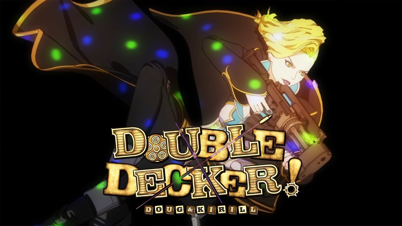 DOUBLE DECKER! DOUG & KIRILL - Ending | Buntline Special