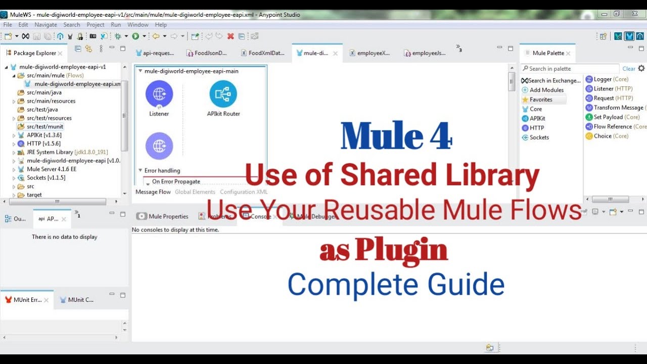 Mule 4 - Use Shared Library to Reuse Common Functionalities Throughout Multiple Mule Projects