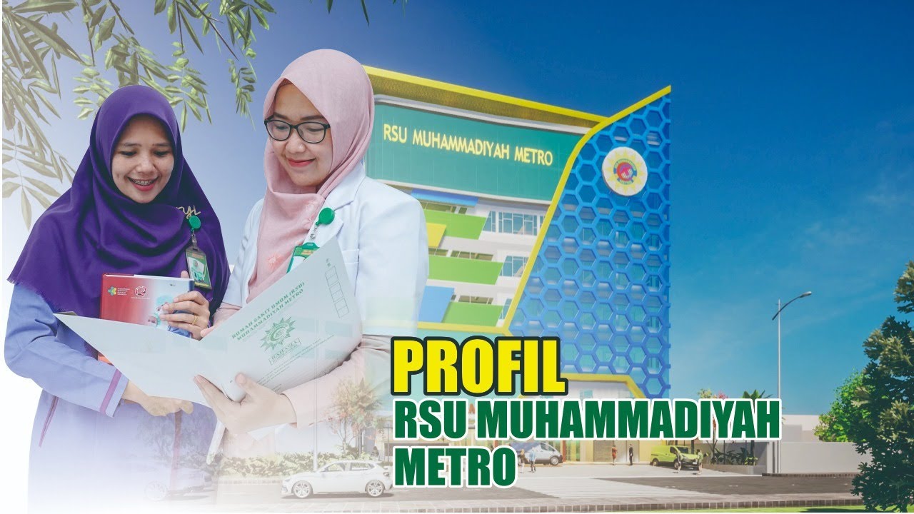 Company Profile RSU Muhammadiyah Metro
