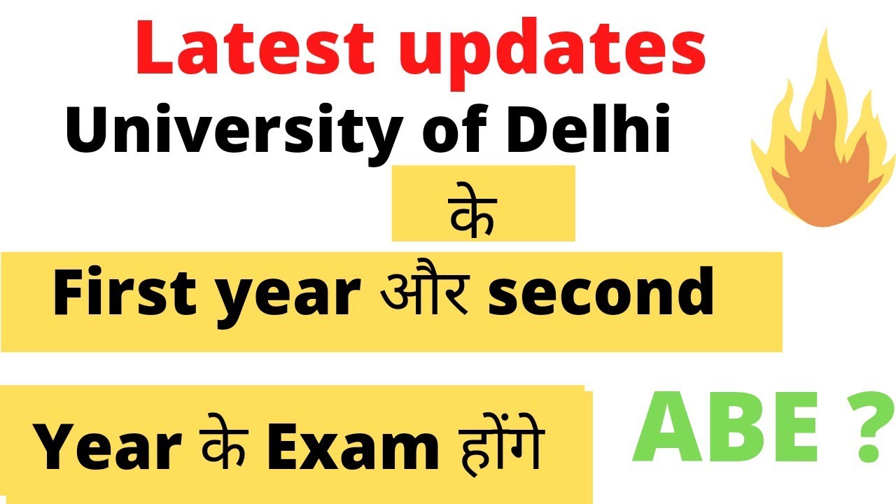 Du Exam updates|First year and Second year exam news|Delhi university may/June exam#du_exam_updates|