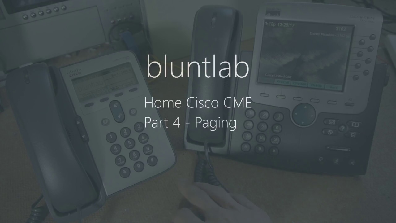 Cisco CallManager Express Home setup - Part 4 | Paging setup