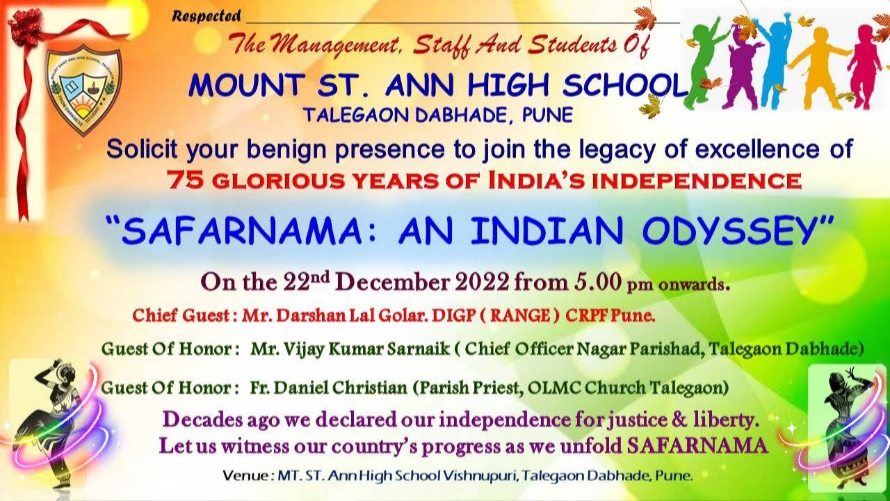 MOUNT ST. ANN HIGH SCHOOL PRESENT SAFARNAM ; AN INDIAN ODYSSEY 22.12.2022