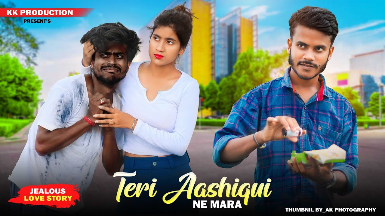 Teri Ashhiqui Ne Maara 2.0 || pagal Ladka Se Pyar Love Story || Amarjeet || KK production