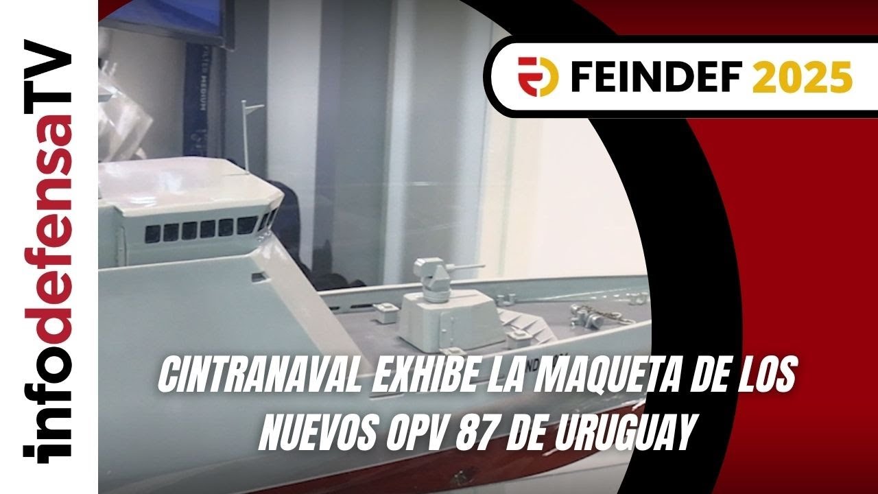 FEINDEF 2025 | Cintranaval exhibe la maqueta de los nuevos OPV 87 de Uruguay