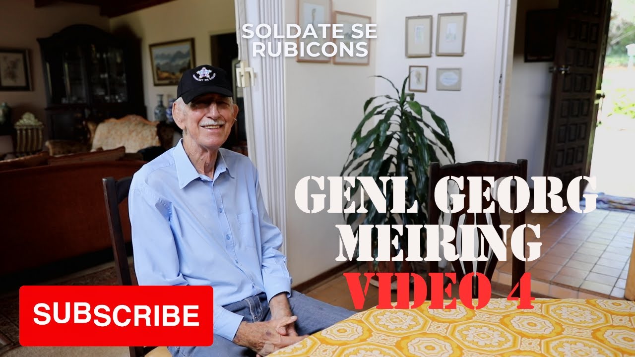 Episode 4 - Genl Georg Meiring