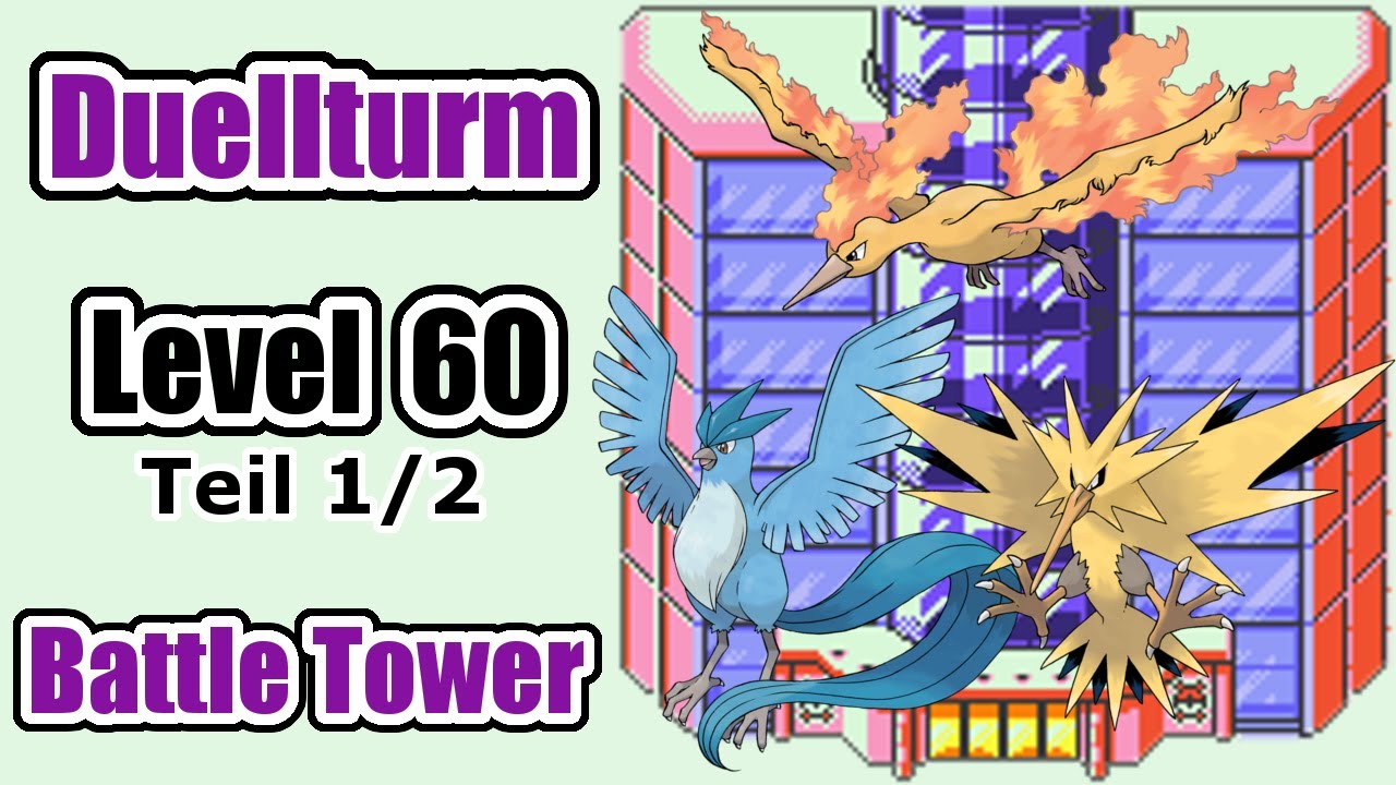 Pokémon Kristall - Duellturm Level 60 - 