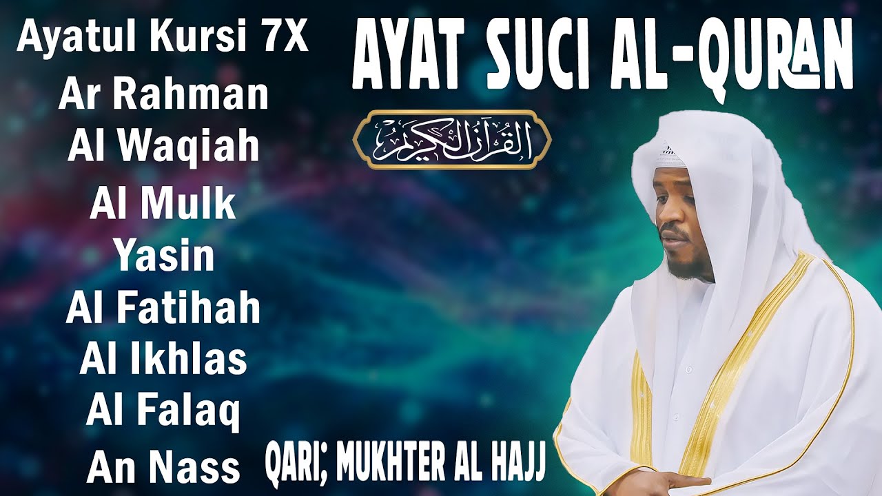 BACAAN AL-QURAN yang sangat merdu | Alfatiha, Alkahfi,Yasin,Alwaqia, Arrahman, AAlmulk, Almoeathat