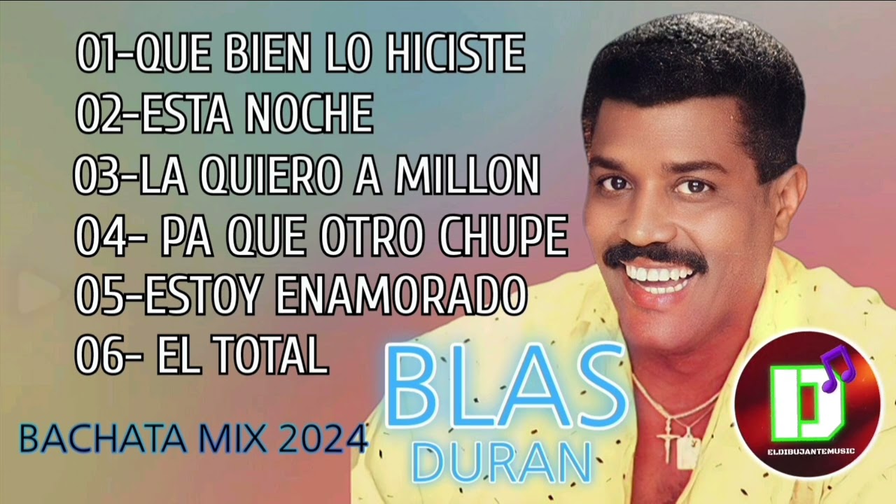 BLAS DURAN ( BACHATA MIX 2024 )