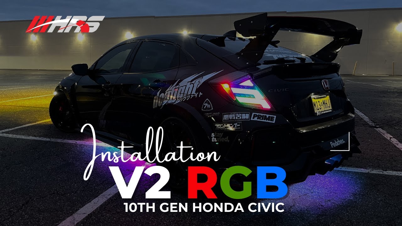 Задние фонари HRS Honda Civic 10-го поколения V2 RGB — установка