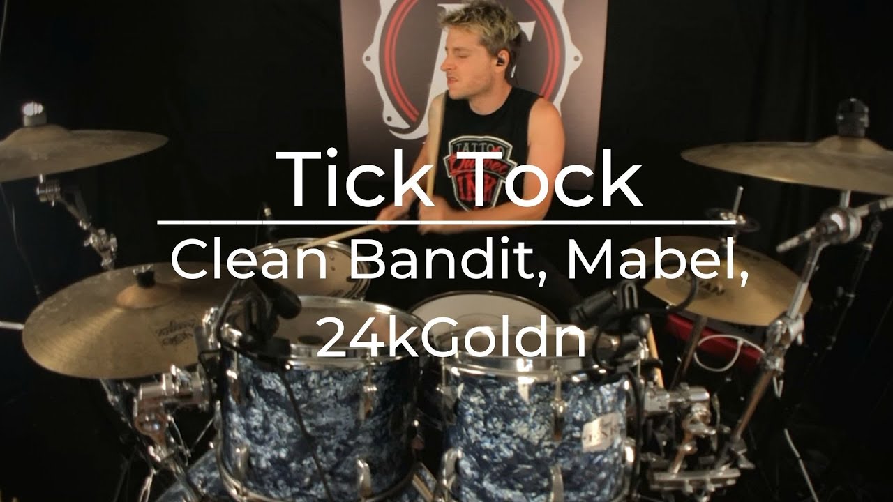 Tick Tock (feat.24kGoldn) - Clean Bandit, Mabel -  Drum Cover | JF Nolet