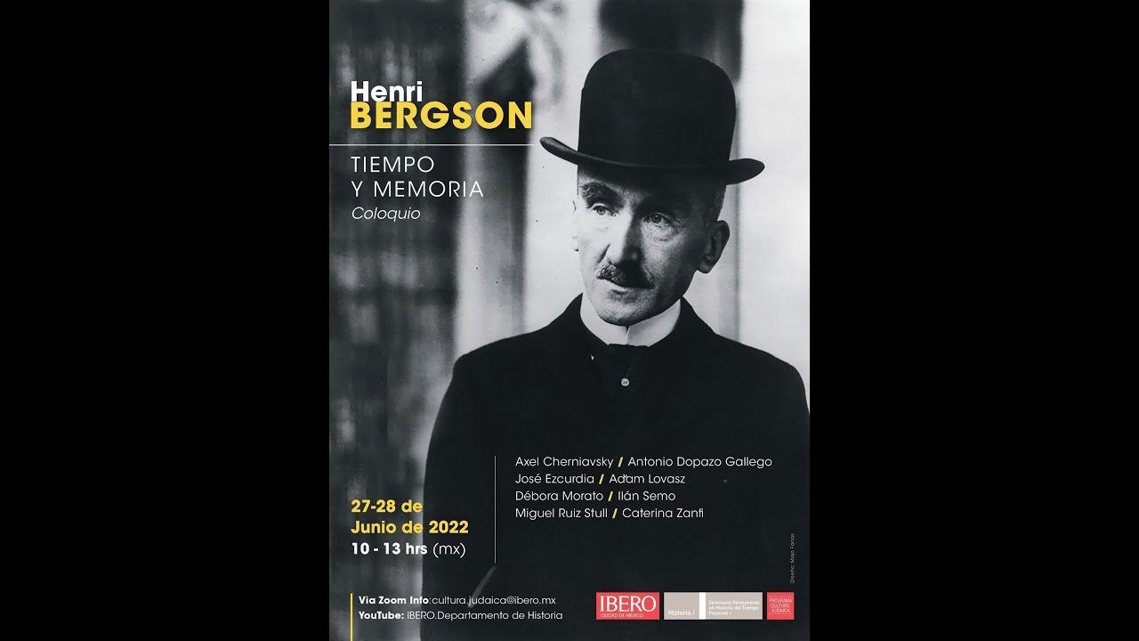 COLOQUIO HENRI BERGSON. DÍA 1.