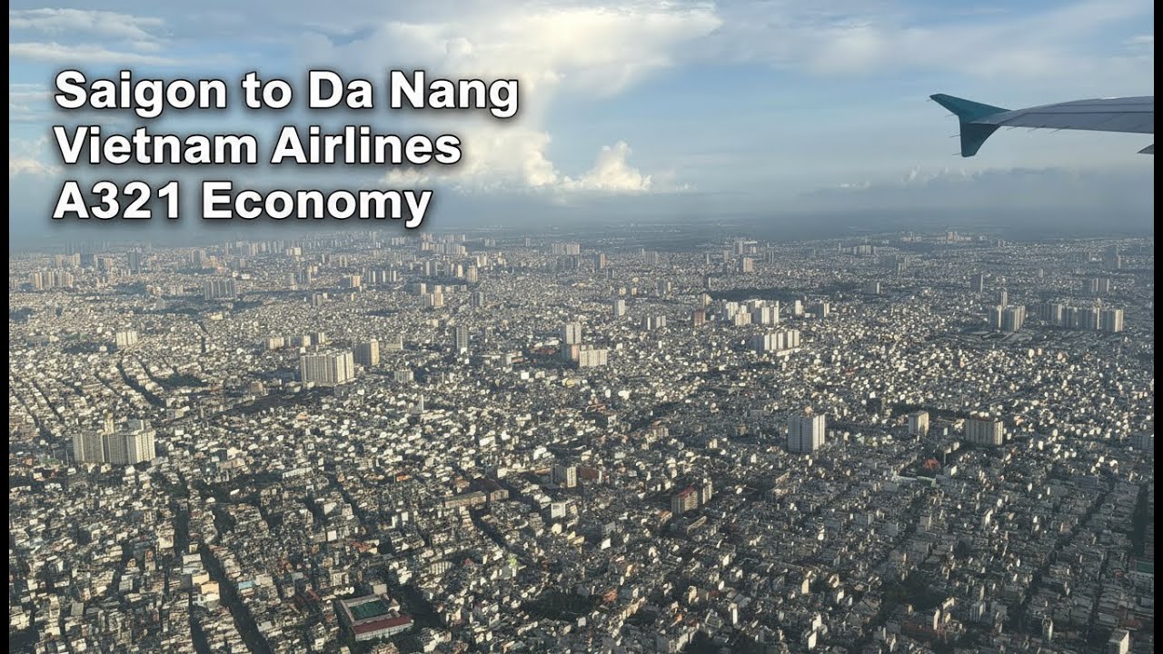 Vietnam Airlines A321 Economy Class: SGN ✈︎ DAD - Ho Chi Minh to Da Nang Trip Report