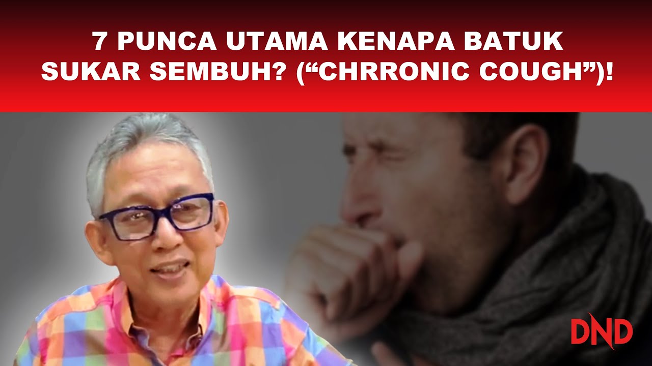 7 PUNCA UTAMA KENAPA BATUK SUKAR SEMBUH! (