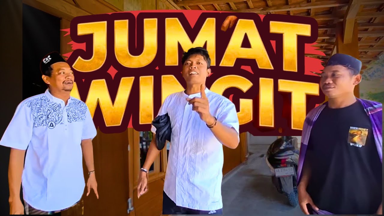 SELAWASE GAK JUMATAN,JUM'AT PALING WINGIT FRIDAY 13..WIN KEPANASEN.