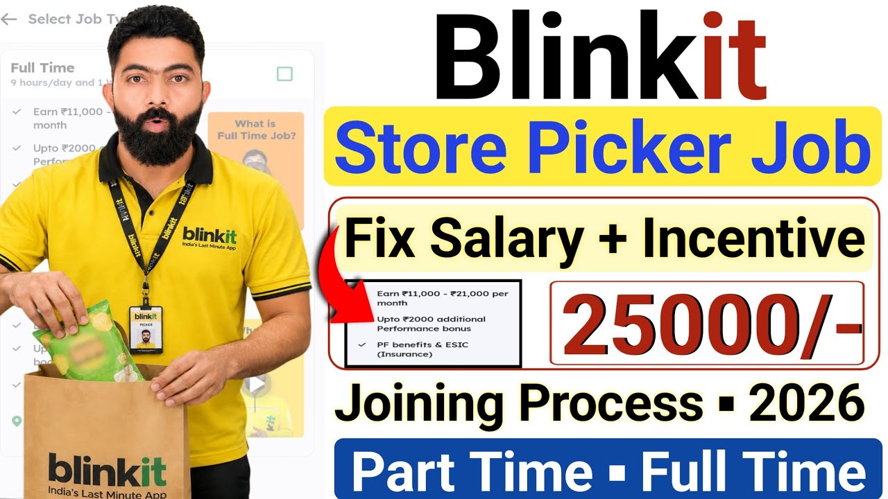 Blinkit Picker Packer Job | Blinkit Store Picker Job | Blinkit Picker Onboarding