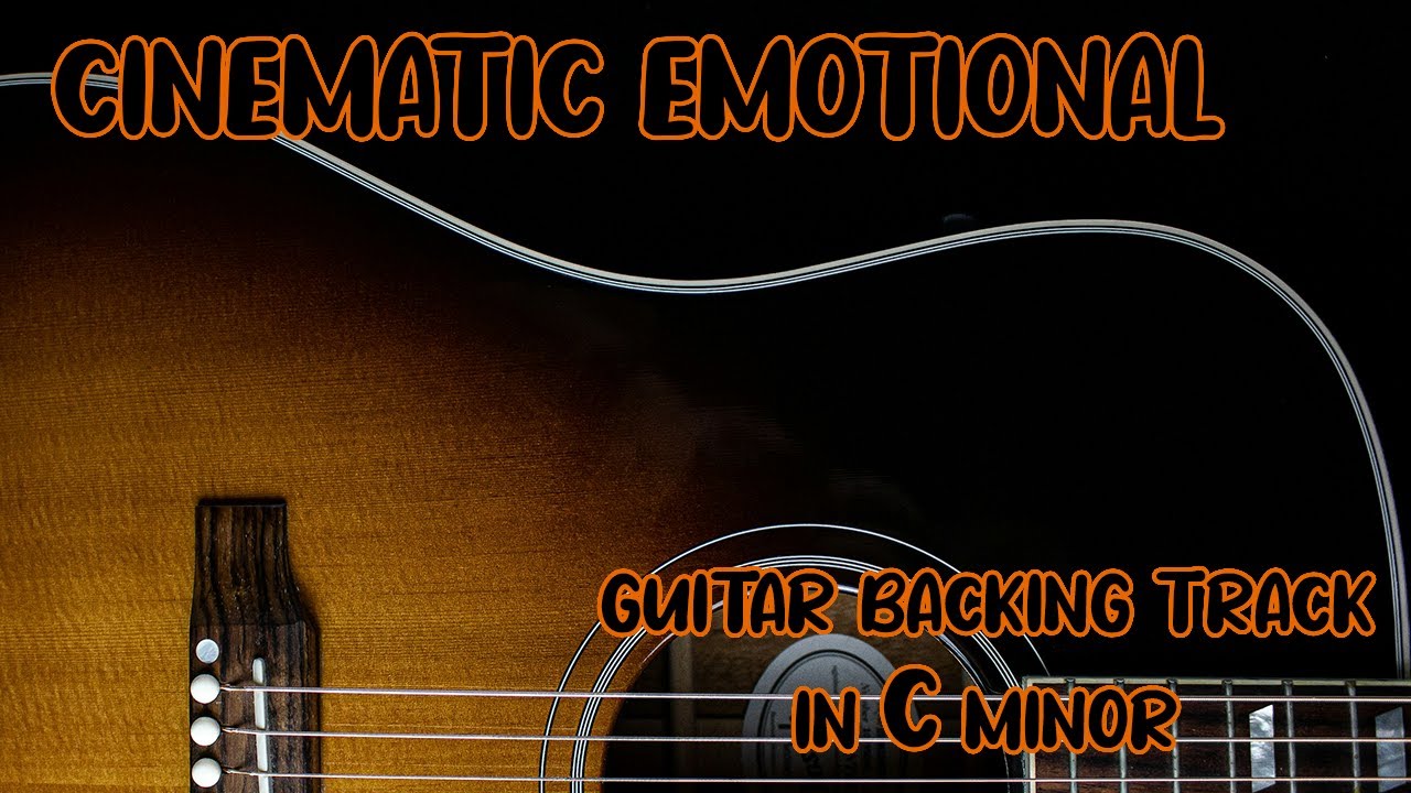 Cinematic Emotional Guitar Backing Track Jam in C Minor