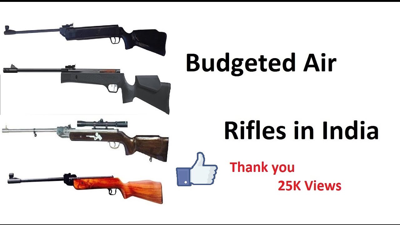 Best Budget Five ( 5 ) Air Rifles below INR 10,000/- rs  in India
