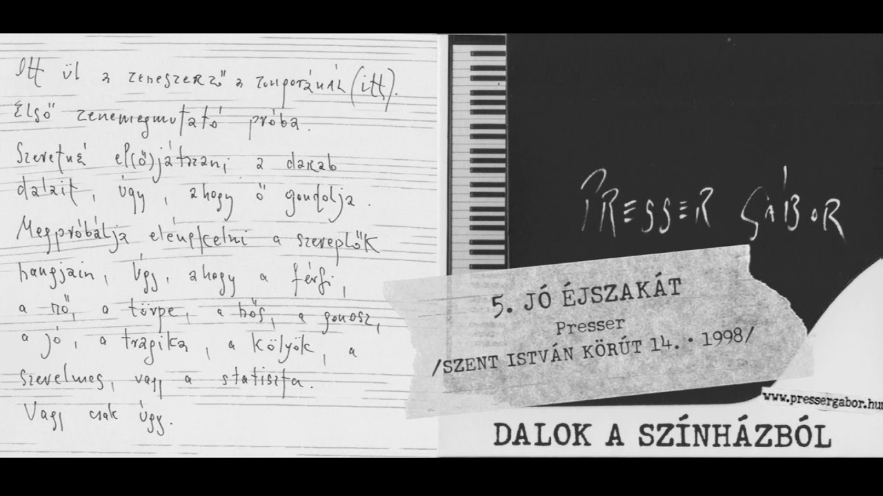 Presser Gábor: JÓ ÉJSZAKÁT