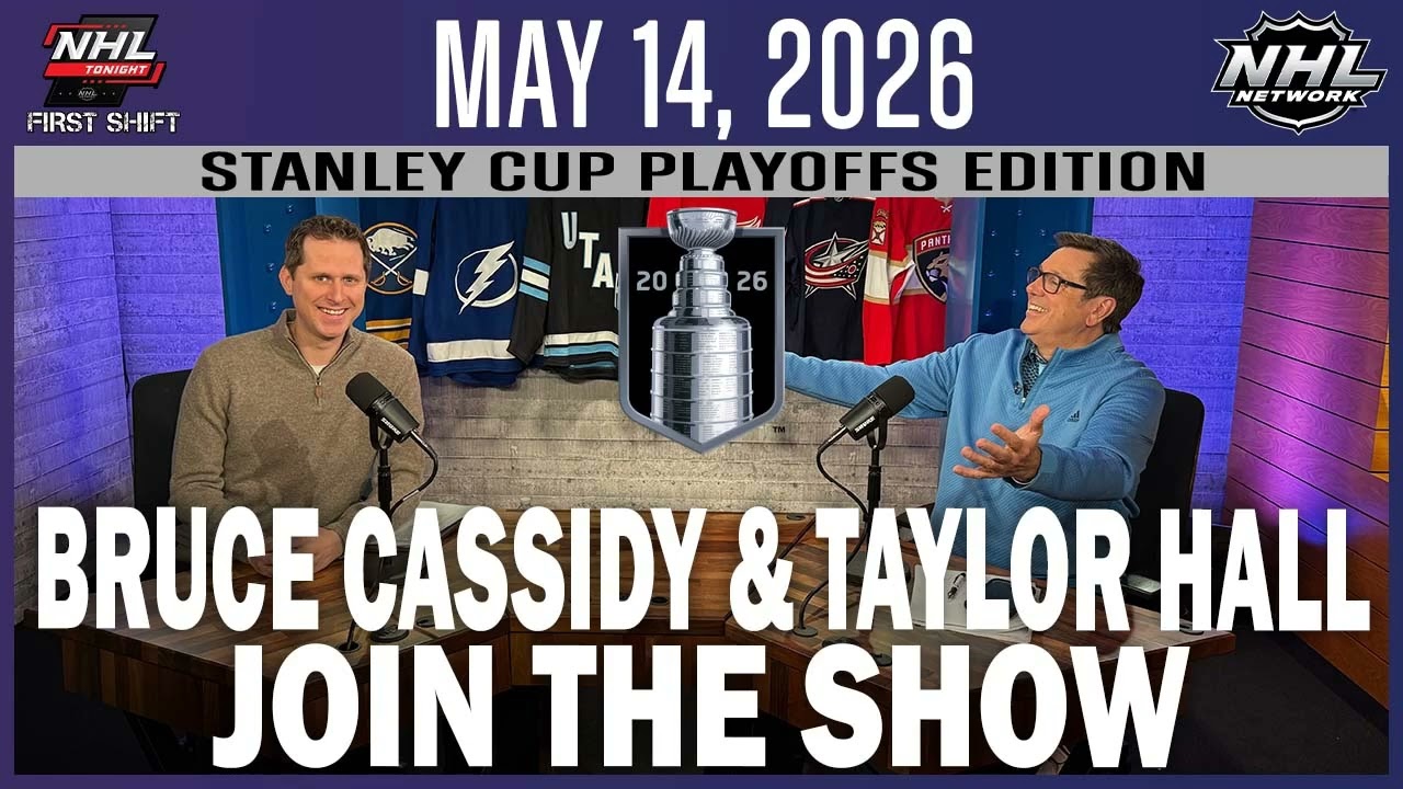 Bruce Cassidy & Taylor Hall join the show | May 14, 2026