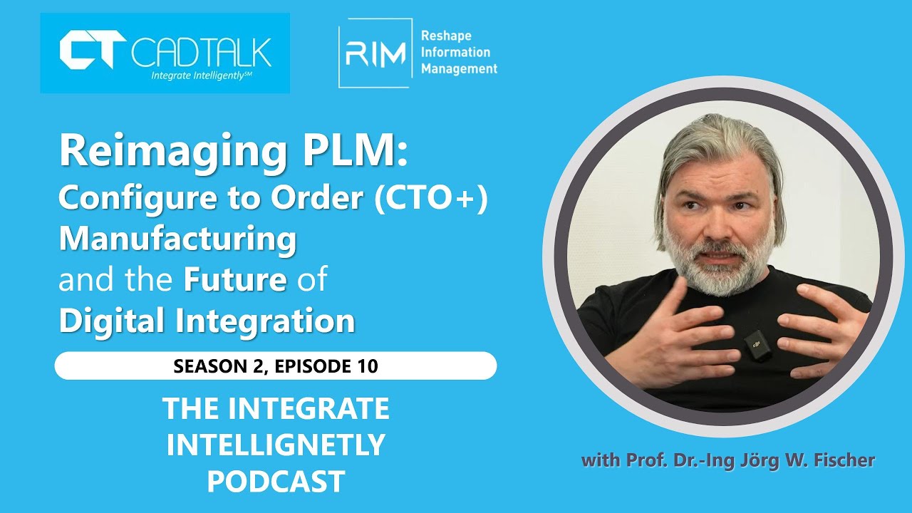 Reimagining PLM: Configure to Order+ Manufacturing and the Future of Digital Integration
