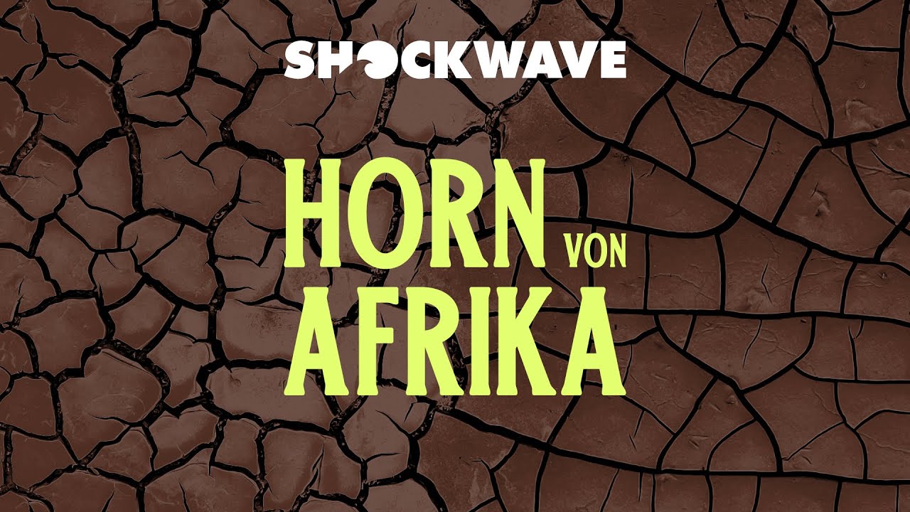Shockwave 2026: Horn von Afrika | Trailer
