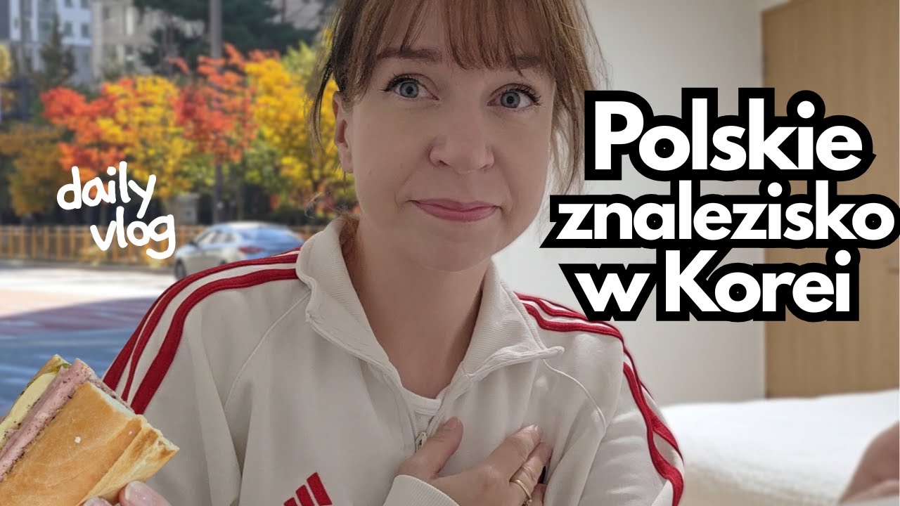 Polskie znalezisko w Korei - dzień z życia w Korei - daily vlog