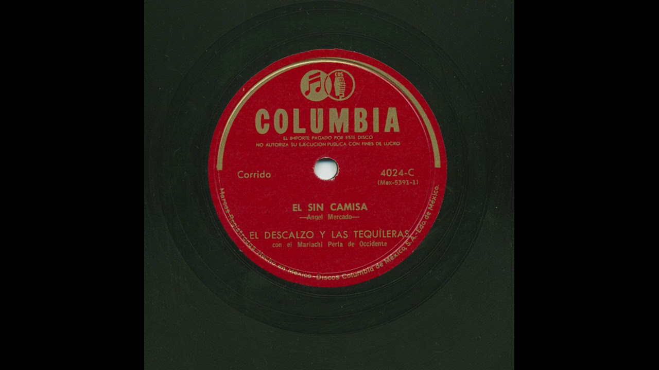 El Descalzo Y Las Tequileras - El Sin Camisa - Columbia 4024-C