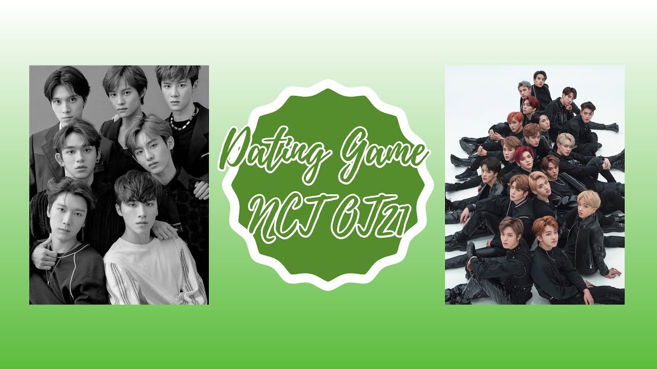DATING GAME | NCT OT21