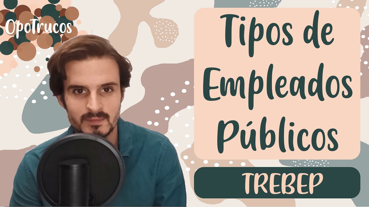 PREGUNTA TÍPICA de TEST❗Tipos de EMPLEADOS PÚBLICOS [TREBEP] ▶Oposición Auxiliar/Administrativo/GACE