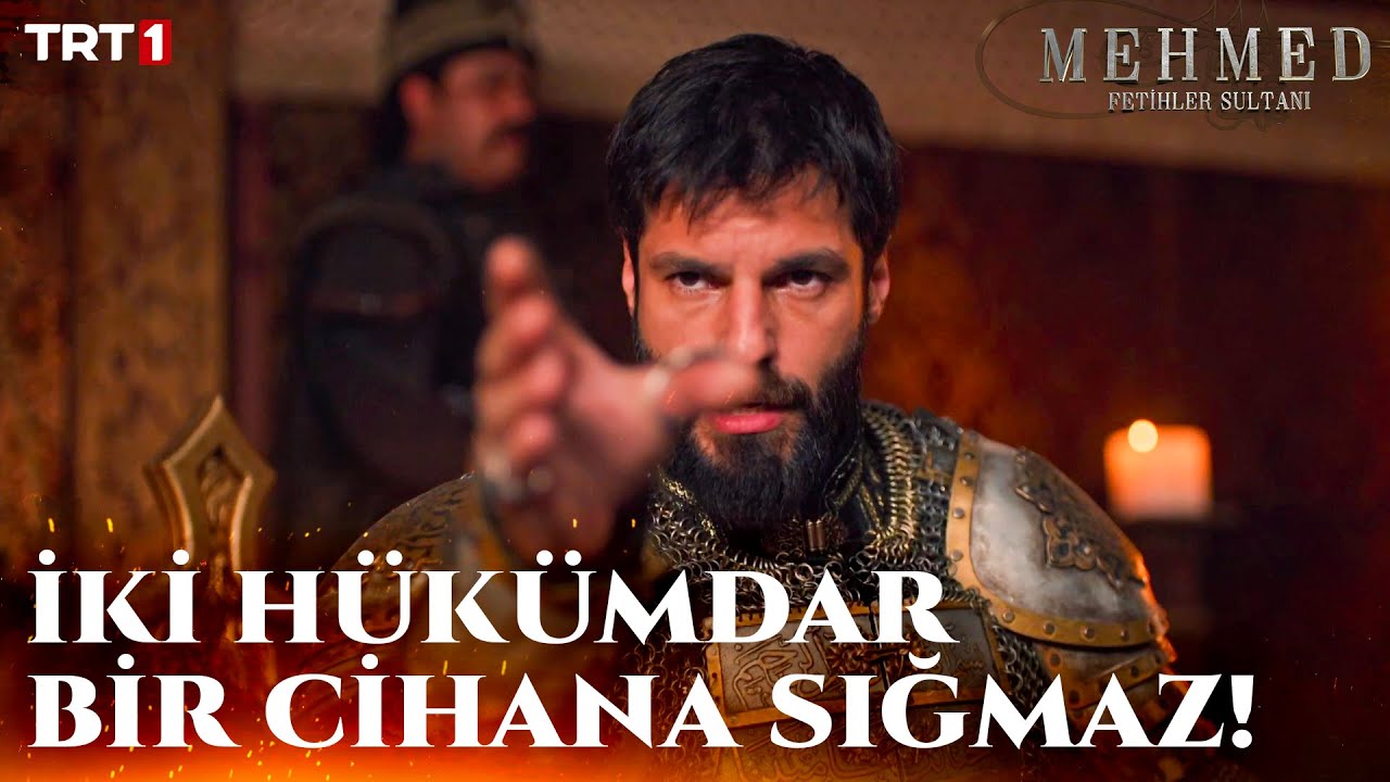 Fatih Sultan Mehmed&rsquo;in Uzun Hasan&rsquo;a Fermanı - Mehmed: Fetihler Sultanı 60. B&ouml;l&uuml;m