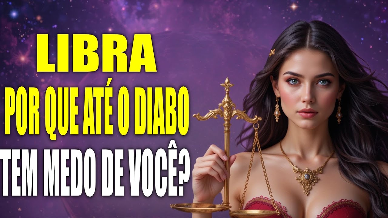 20 RAZÕES PELAS QUAIS ATÉ AS FORÇAS DAS TREVAS TEMEM LIBRA ♎