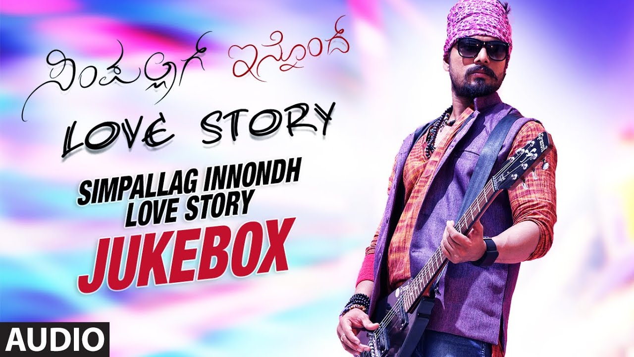 Simpallag Innondh Love Story || Jukebox || Praveen, Meghana Gaonkar || Bharath B J, Sai Kiran