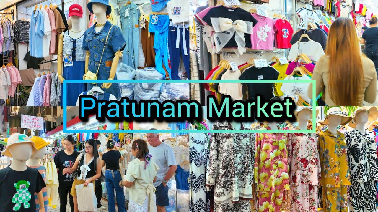 Pratunam Market 2025, The Best​ Cheapest Clothing Market in Bangkok​ ประตูน้ำ Update​​​​​​ 06/08/25