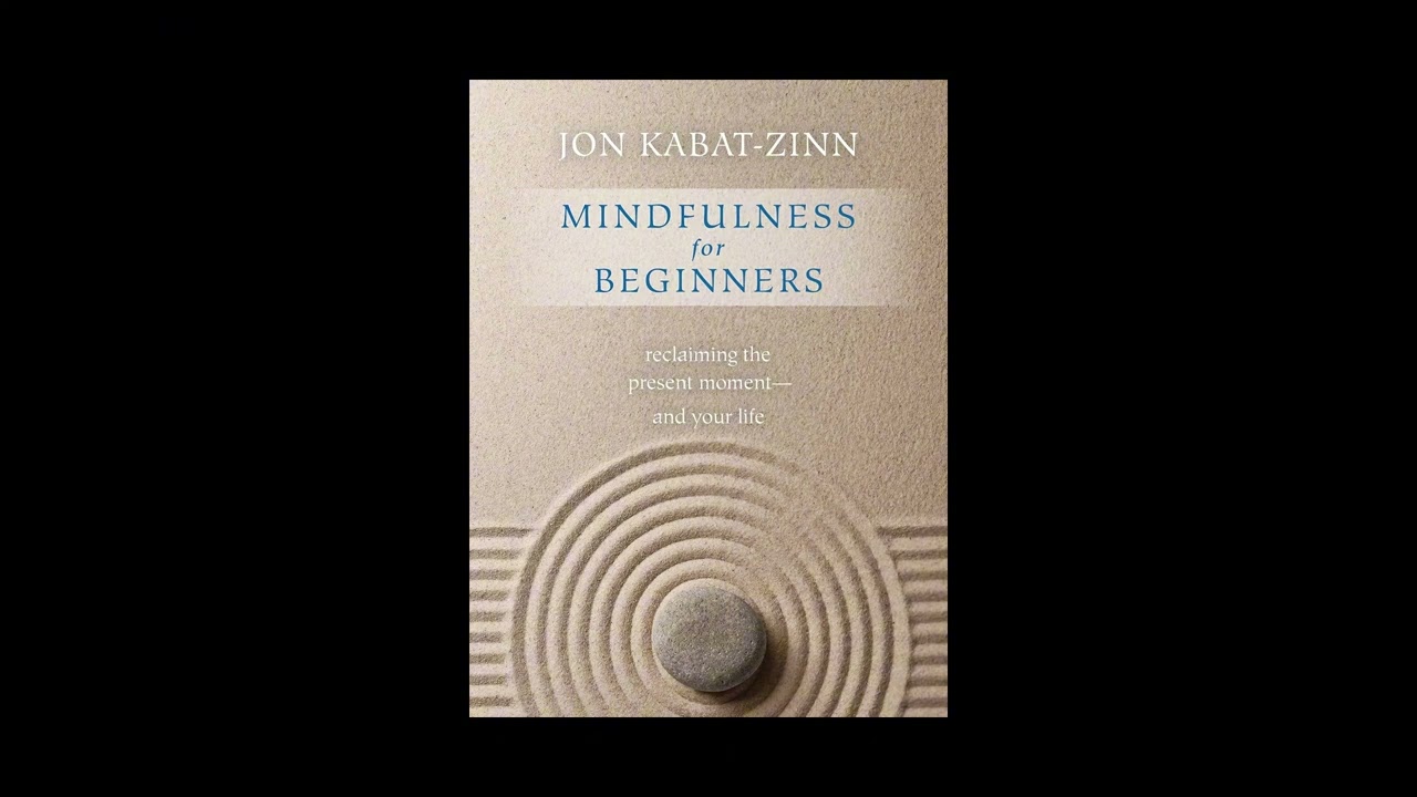 Mindfulness for Beginners Book Summary