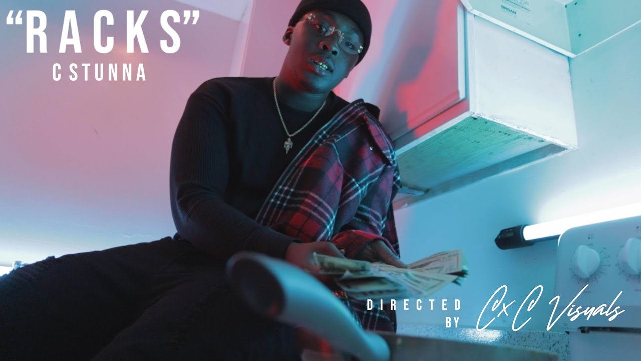 C Stunna - Racks (Official Music Video)