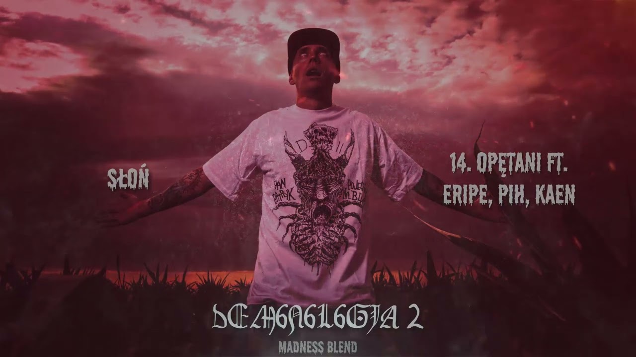 [14/26] Słoń - Opętani ft. Eripe, Pih, Kaen | Madness Blend | D2