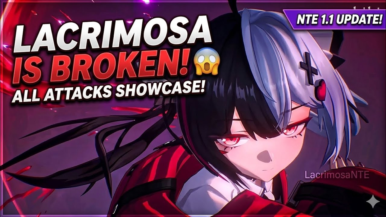 Lacrimosa Gameplay: All Skills & Ultimate! 🍅 Chaos DPS | NTE 1.1