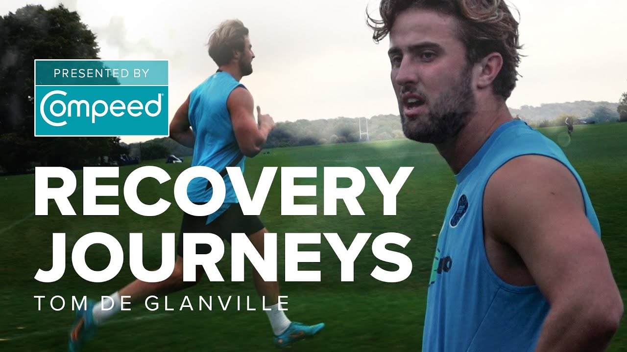 Compeed Recovery Journeys Episode 2: Bath Rugby full-back Tom de Glanville 🩹