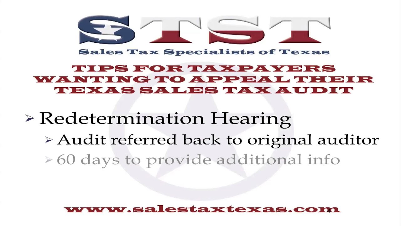 Tips For Taxpayers Wanting To Appeal Their Texas Sales Tax Audit
