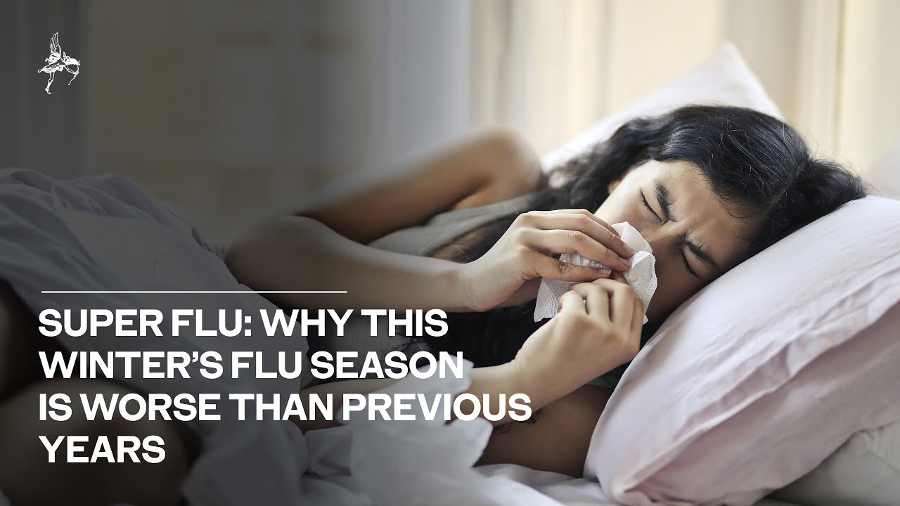 Super Flu: Why this winter&rsquo;s flu season is worse than previous years