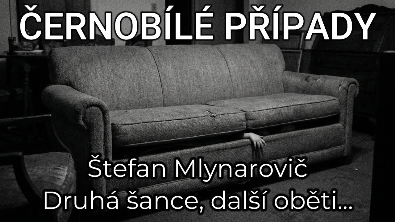 🎧 ČERNOBÍLÉ PŘÍPADY (EP61): Štefan Mlynarovič – Příběh nenapravitelného recidivisty