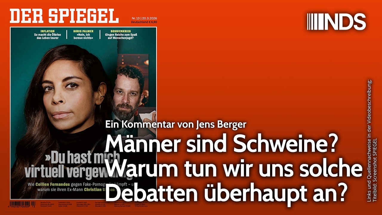 M&auml;nner sind Schweine? Warum tun wir uns solche Debatten &uuml;berhaupt an? | Jens Berger | NDS-Podcast