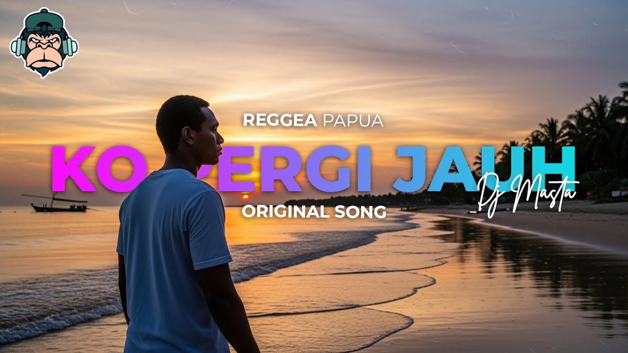 KO PERGI JAUH - DJ Masta | Reggea Papua (Official)