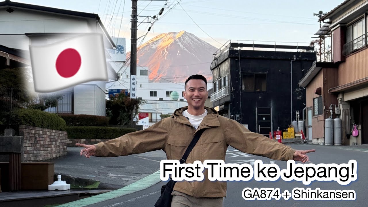 First Time ke Jepang! 🇯🇵 Pengalaman Naik Garuda GA874 + Shinkansen, Explore Fuji, Osaka & Tokyo!
