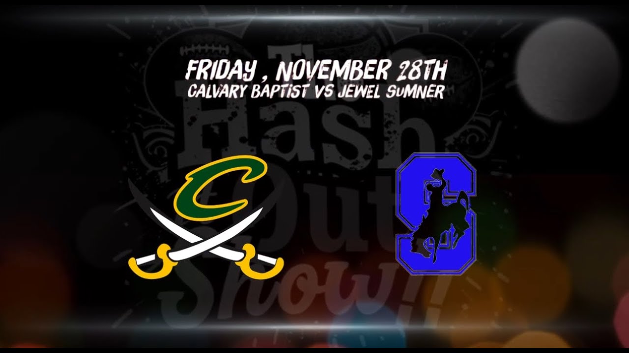 Calvary Baptist vs Jewel Sumner