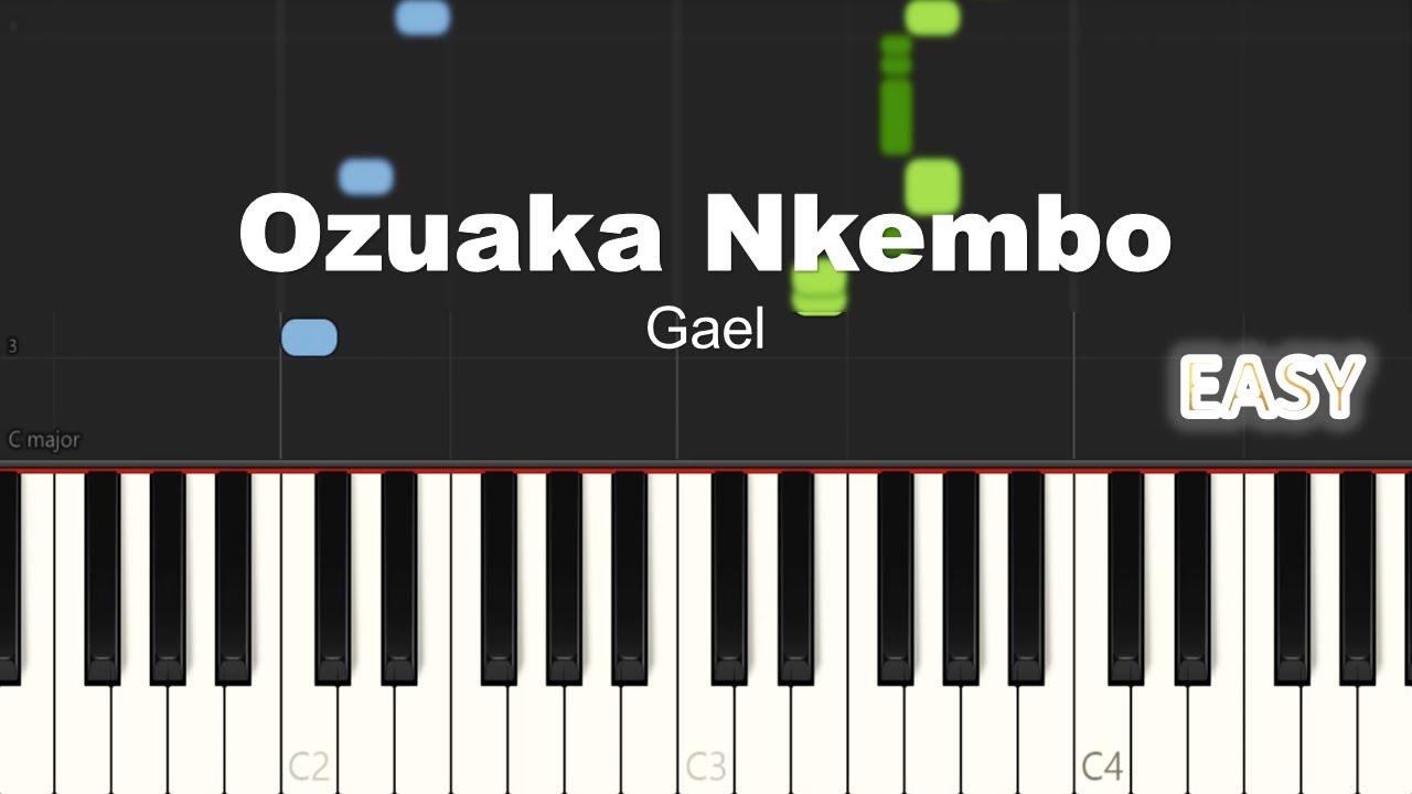 Gael Music - Ozuaka Nkembo | EASY PIANO TUTORIAL BY Extreme Midi