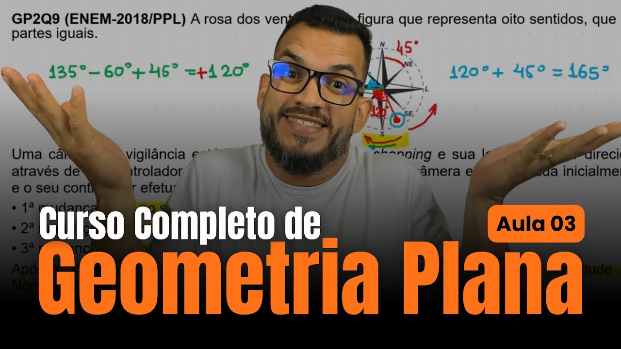 Ângulos - Exercícios resolvidos | Geometria Plana - Aula 03